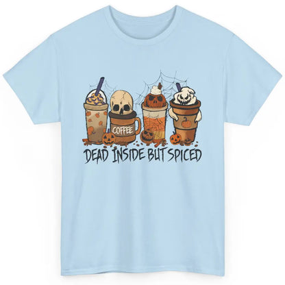 Dead Inside But Spiced Pumpkin Halloween Spooky Season Ghost Classic Unisex T-Shirt