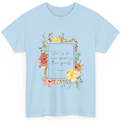 Floral She's Far More Precious Than Jewels Bible Christian Classic Unisex T-Shirt