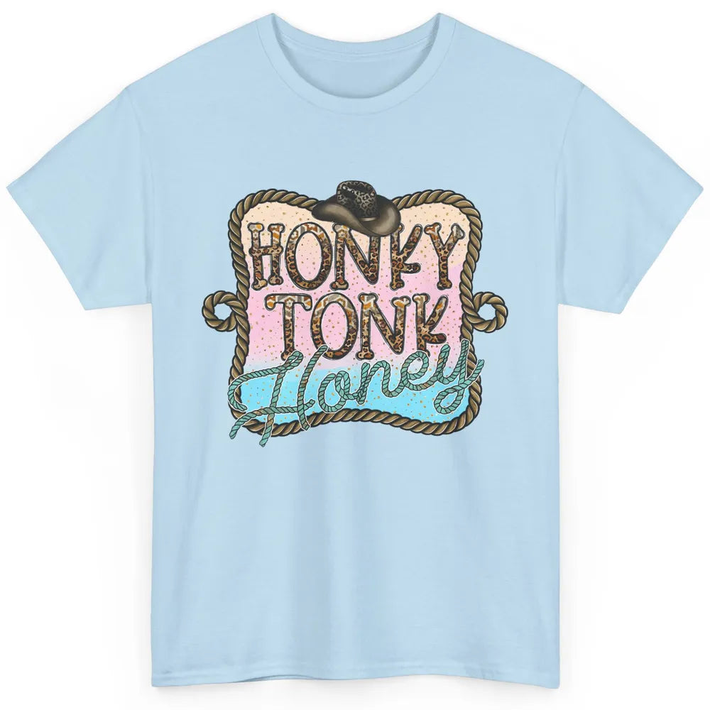 Cowboy Hat Rope Honky Tonk Honey Leopard Western Country Classic Unisex T-Shirt