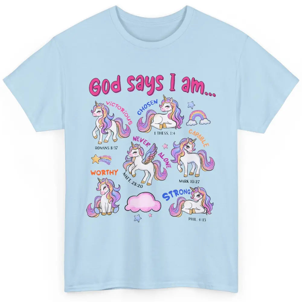 Christian God Says I Am Unicorn Bible Verse Religious Girl Classic Unisex T-Shirt