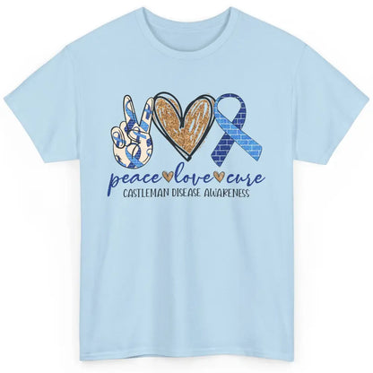 Castleman Disease Awareness Peace Love Cure Blue Ribbon Classic Unisex T-Shirt