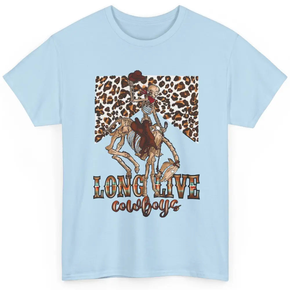 Cowboy Killer Long Live Cowboy Skeleton Leopard Western Classic Unisex T-Shirt