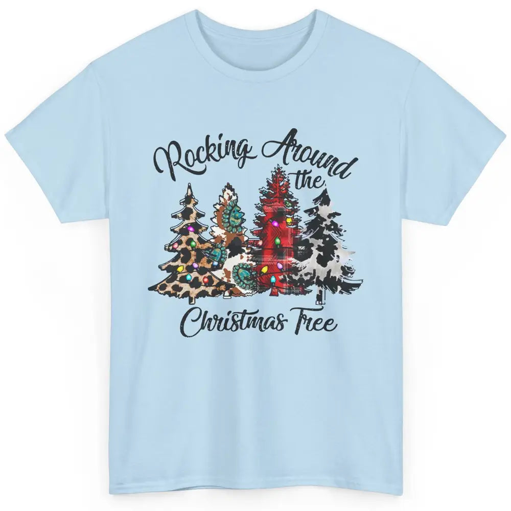 Leopard Christmas Tree Rocking Around Christmas Tree Western Classic Unisex T-Shirt