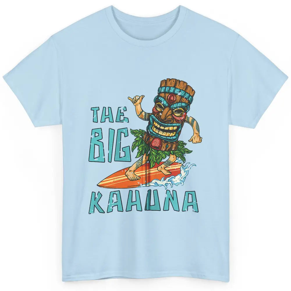 Tiki Big Kahuna Surfer Tropical Hawaii Aloha Paradise Beach Classic Unisex T-Shirt