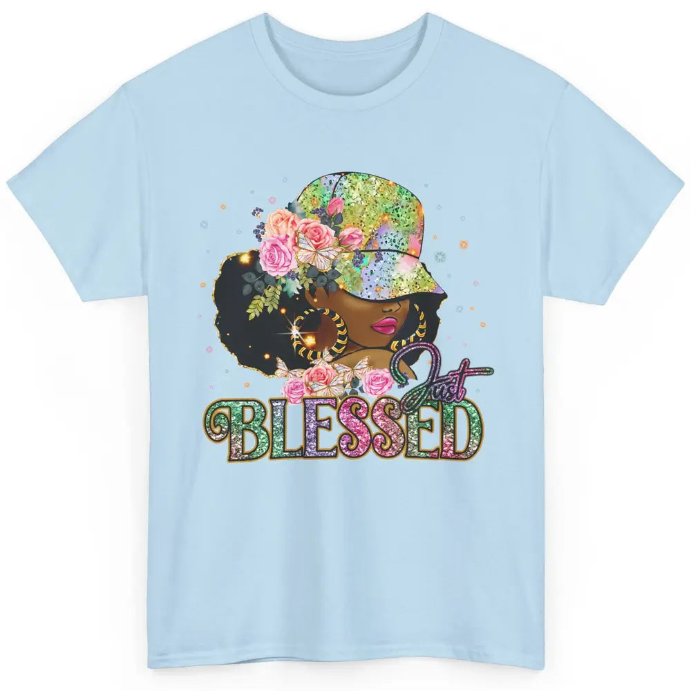 Floral Afro Black Girl Just Blessed Christian Afro American Classic Unisex T-Shirt