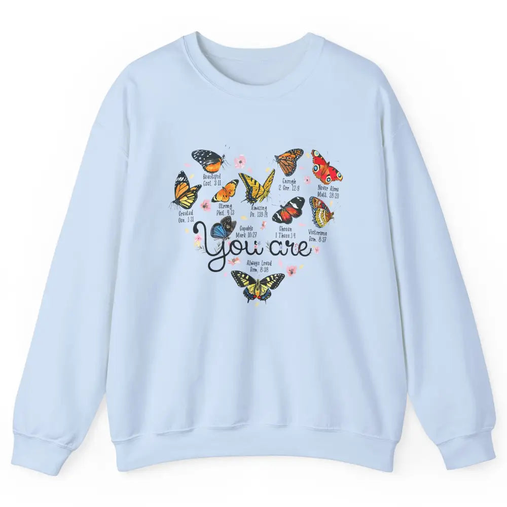 You Are Beautiful Bible Verse Butterfly Christian Jesus God Unisex Crewneck Sweatshirt