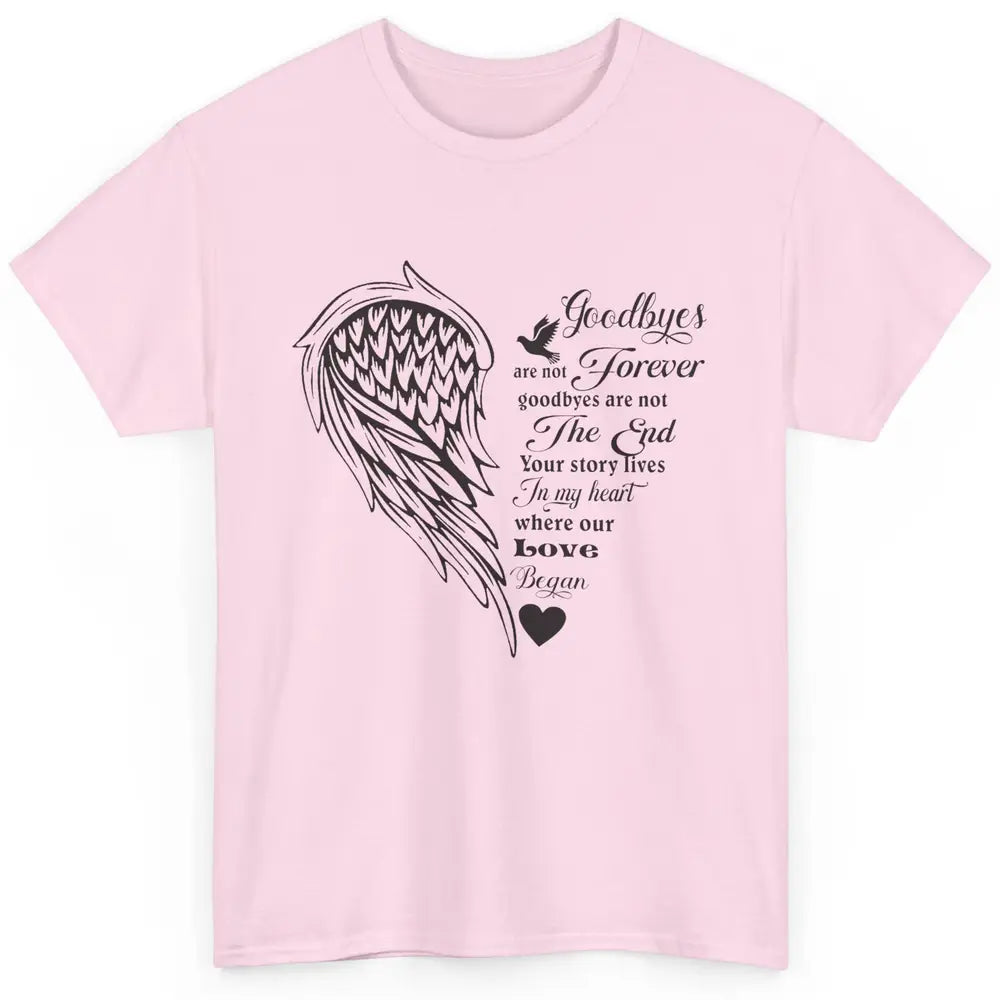 Angel Wing Cardinals Goodbyes Are Not The End Loving Memory Classic Unisex T-Shirt