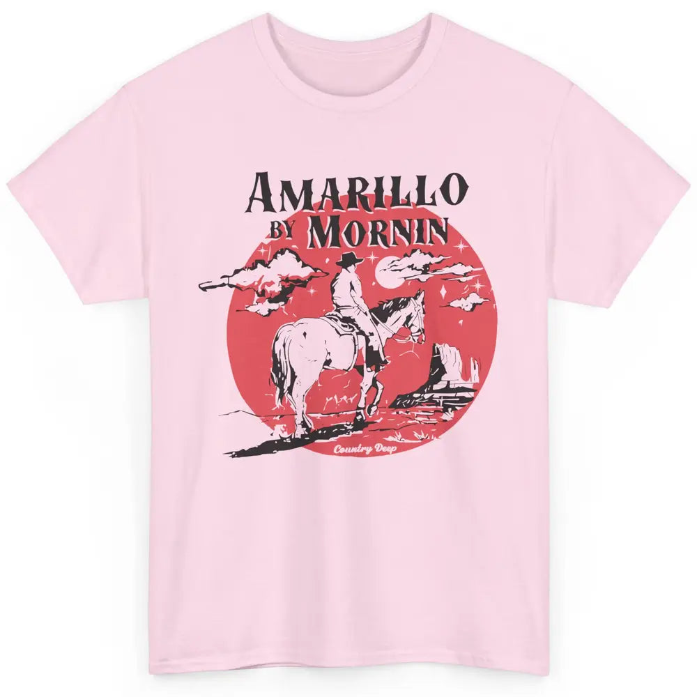 Vintage Cowboy Amarillo By Morning Desert Western Country Classic Unisex T-Shirt