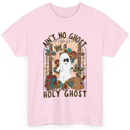 Ain't No Ghost But The Holy Ghost Spooky Christian Halloween Classic Unisex T-Shirt