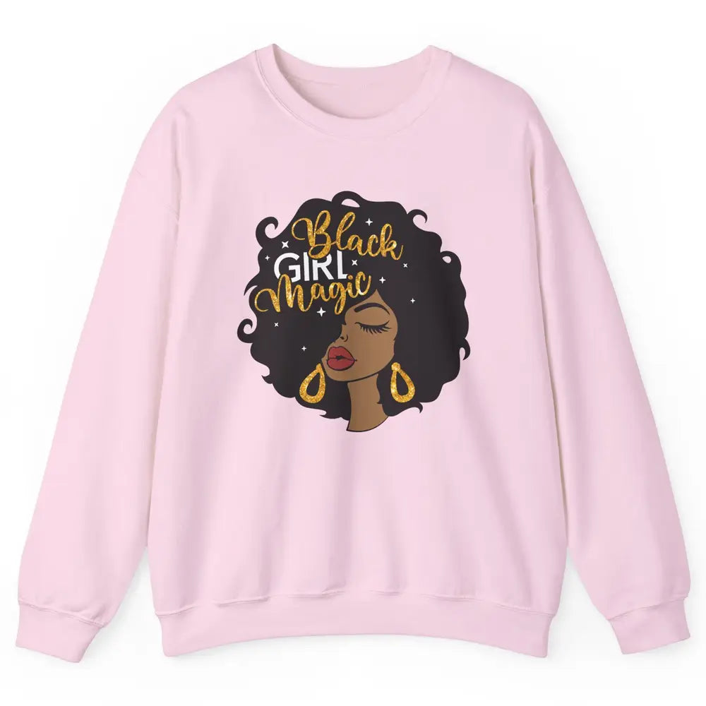 Black Girl Magic Afro Girls Melanin Black Woman Black Queen Unisex Crewneck Sweatshirt