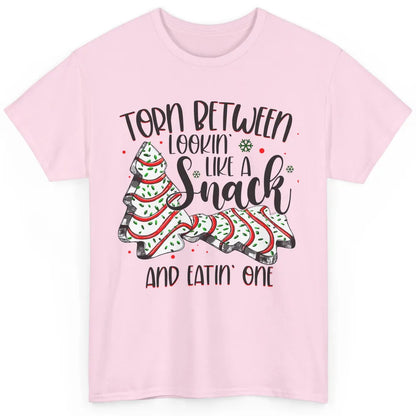 Christmas Tree Cake Torn Between Look Like a Snack Eat One Classic Unisex T-Shirt