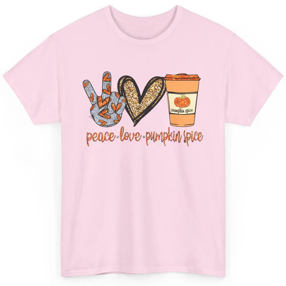 Peace Love Fall Pumpkin Spice Fall Halloween Thanksgiving Classic Unisex T-Shirt