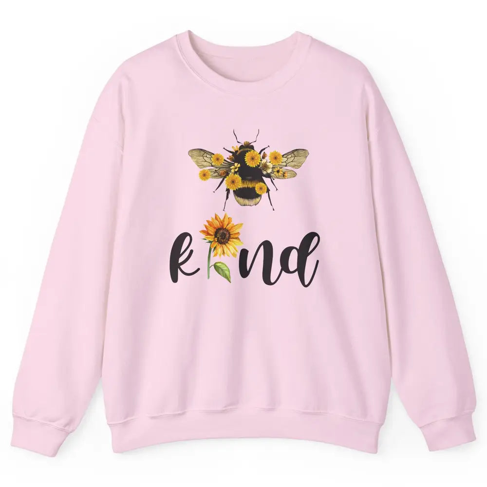 Bee Kind Be Cute Graphic Sunflower Inspirational Sayings Unisex Crewneck Sweatshirt