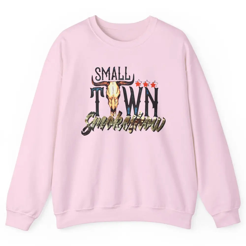 Boho Bull Skull Small Town Smokeshow Western Country Cowgirl Unisex Crewneck Sweatshirt