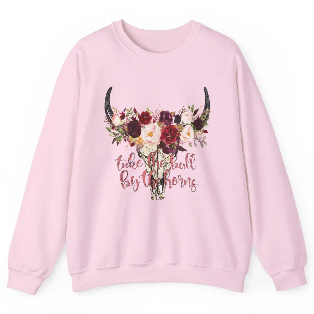 Boho Bull Skull Take The Bull By The Horns Western Country Unisex Crewneck Sweatshirt