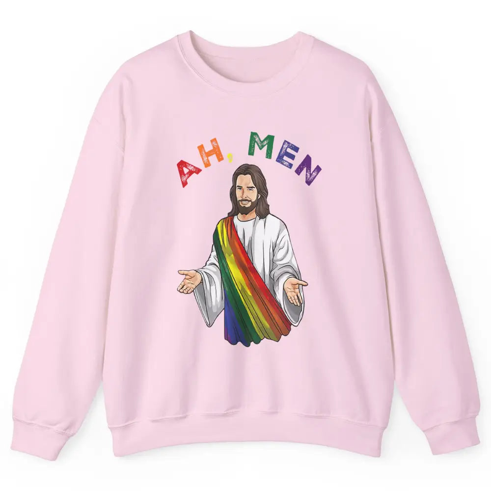 Ah Men LGBT Gay Pride Jesus Christian God Rainbow Flag Love Unisex Crewneck Sweatshirt