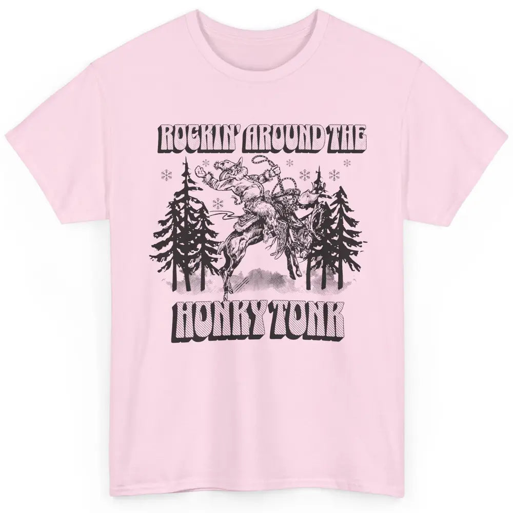 Cowboy Rocking Around The Honky Tonk Christmas Tree Western Classic Unisex T-Shirt