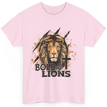 Bold As Lion Of Judah Bible Verse Christian Faith Religious Classic Unisex T-Shirt