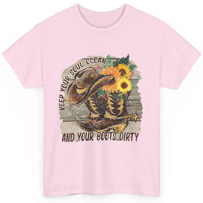 Floral Cowboy Boots Keep Your Soul Clean Boots Dirty Western Classic Unisex T-Shirt