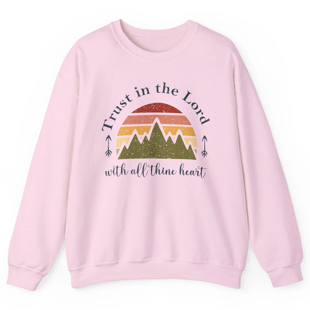 Vintage Trust In The Lord With All Heart Christian Religious Unisex Crewneck Sweatshirt