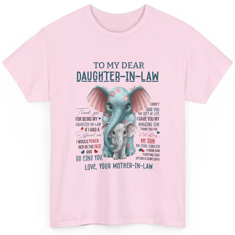 To My Dear Daughter In Law Love Mother In Law Cute Elephant Classic Unisex T-Shirt