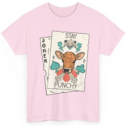 Calf Cow Stay Punchy Playing Cards Western Country Cattles Classic Unisex T-Shirt