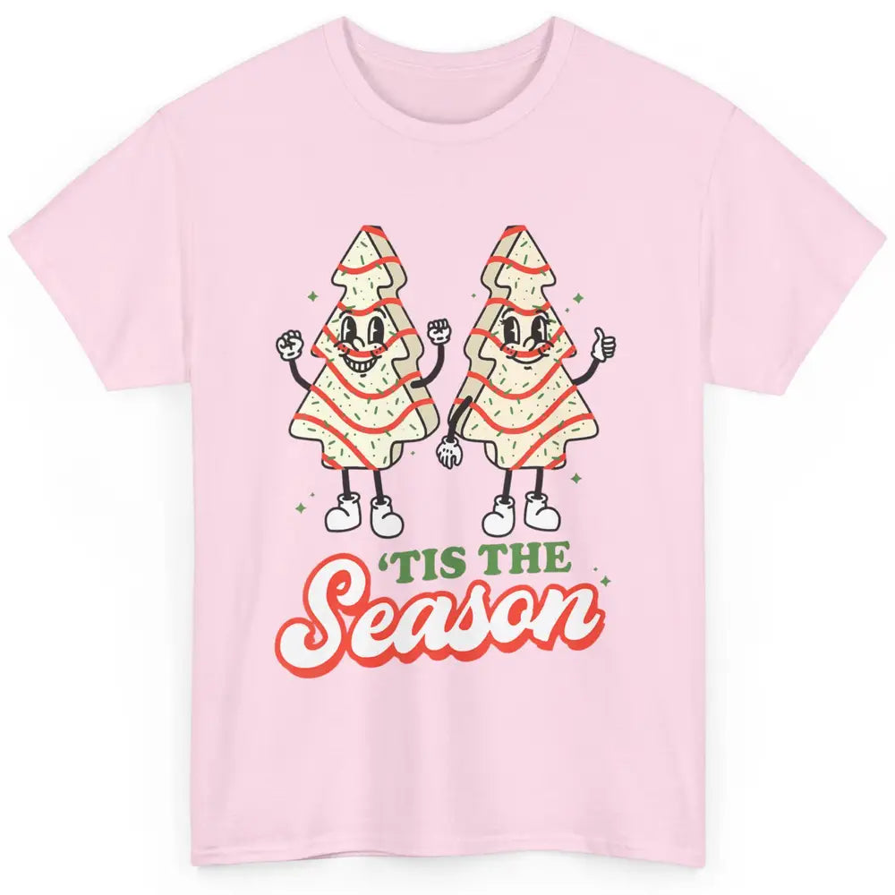 Merry Christmas Little Tis The Season Xmas Tree Cookies Snow Classic Unisex T-Shirt