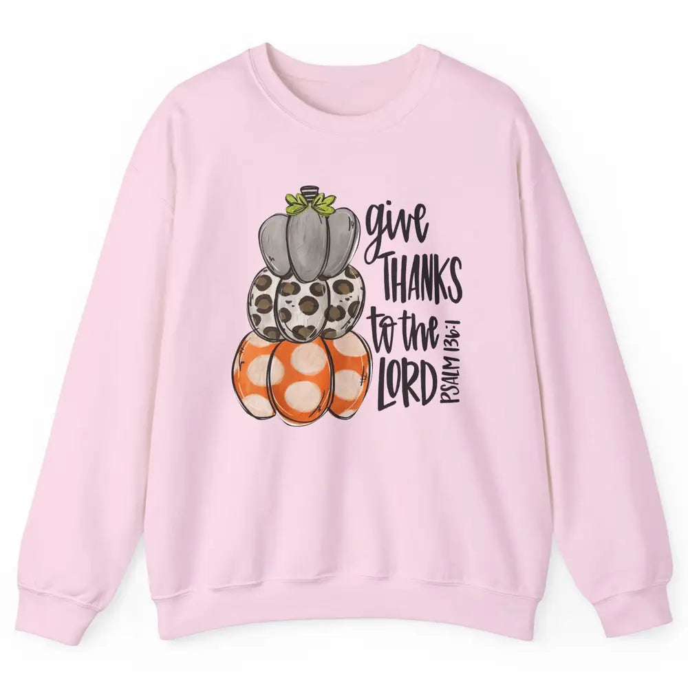 Retro Pumpkin Give Thanks To The Lord Christian Thanksgiving Unisex Crewneck Sweatshirt