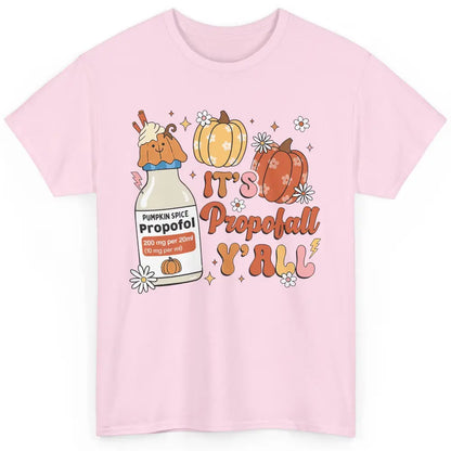 Autumn ICU Nurse It's Propofol Y'all Thankful Anesthetist Classic Unisex T-Shirt