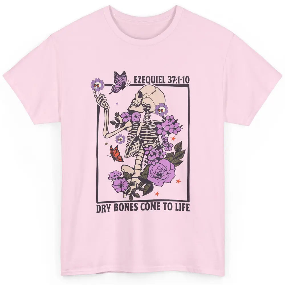 Christian Skeleton Dry Bones Come Alive Bible Halloween Classic Unisex T-Shirt