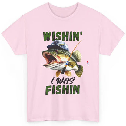 Funny Bass Fishing Wishin' I Was Fishin' Fisherman Reel Men Classic Unisex T-Shirt