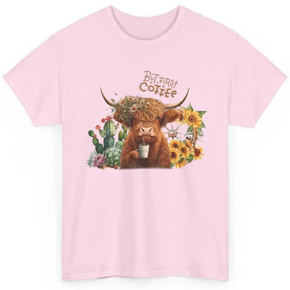 Desert Highland Cow But First Coffee Western Country Animal Classic Unisex T-Shirt