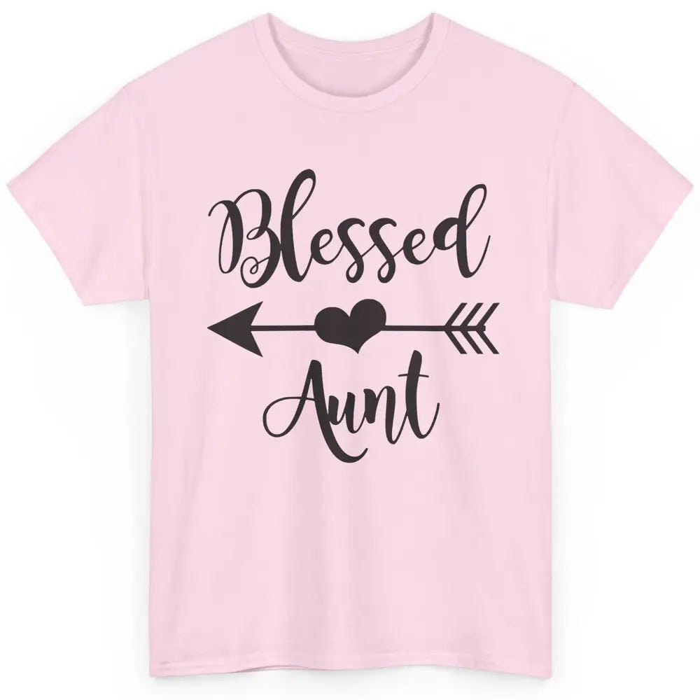 Funny Auntie Life Blessed Aunt Arrow Best Aunt Ever Gift Classic Unisex T-Shirt