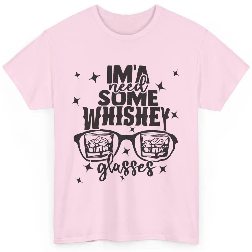 Whiskey Glasses Drink Whiskey See World Through Wine Glasses Classic Unisex T-Shirt