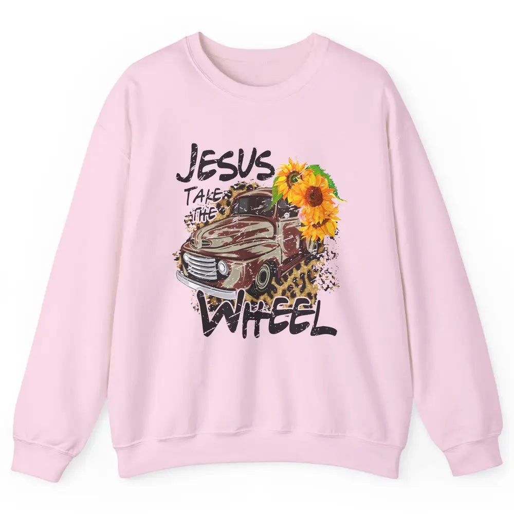 Sunflower Truck Jesus Take The Wheel Christian Gift Leopard Unisex Crewneck Sweatshirt