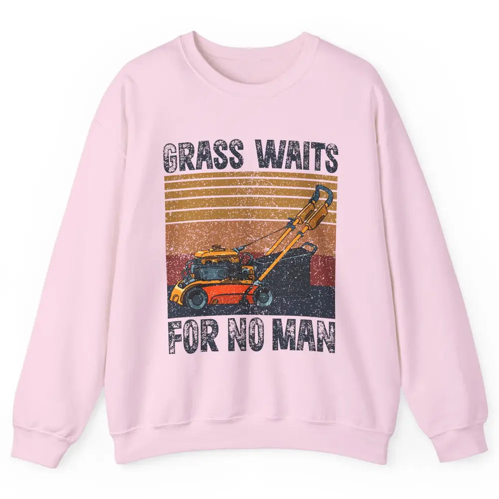 Vintage Lawn Mower Grass Waits For No Man Grass Gardening Unisex Crewneck Sweatshirt