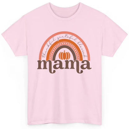 Pumpkin Rainbow Thankful Grateful Blessed Mama Thanksgiving Classic Unisex T-Shirt