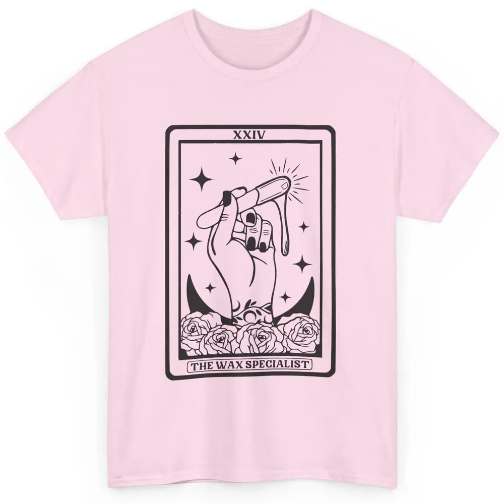 Wax Specialist Tarot Card Beautician Wax Hustler Cosmetology Classic Unisex T-Shirt