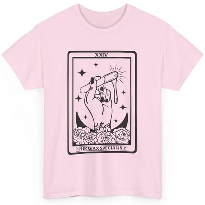 Wax Specialist Tarot Card Beautician Wax Hustler Cosmetology Classic Unisex T-Shirt