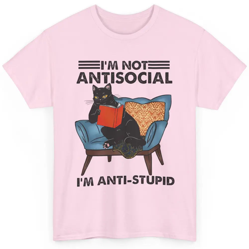 Funny Cat Reading Not Anti-social I'm Anti Stupid Sarcasm Classic Unisex T-Shirt