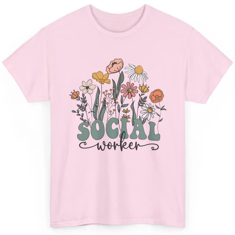 Social Worker Wildflower School Social Worker Teacher Gift Classic Unisex T-Shirt