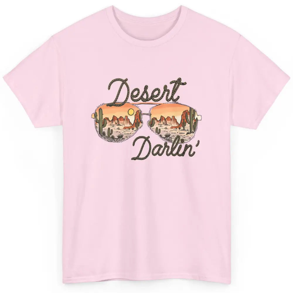 Desert Girl Sunglasses Desert Darlin' Cactus Western Cowgirl Classic Unisex T-Shirt