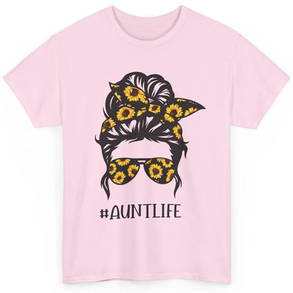 Aunt Life Messy Bun Hair Sunflower Sunglasses Bandana Auntie Classic Unisex T-Shirt