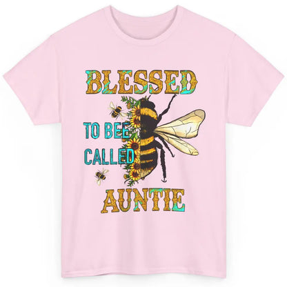 Blessed To Bee Called Auntie Pregnancy Nephew Niece Gift Classic Unisex T-Shirt