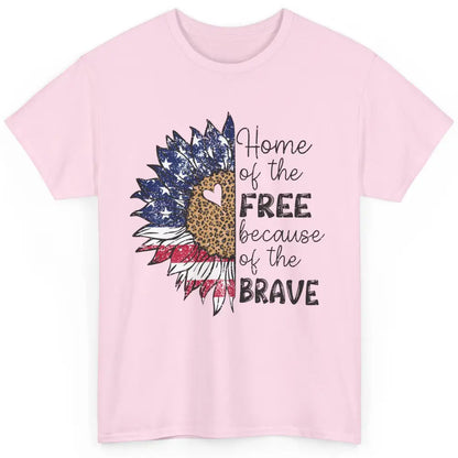 Sunflower 4th Of July Home Of The Free Because Of The Brave Classic Unisex T-Shirt