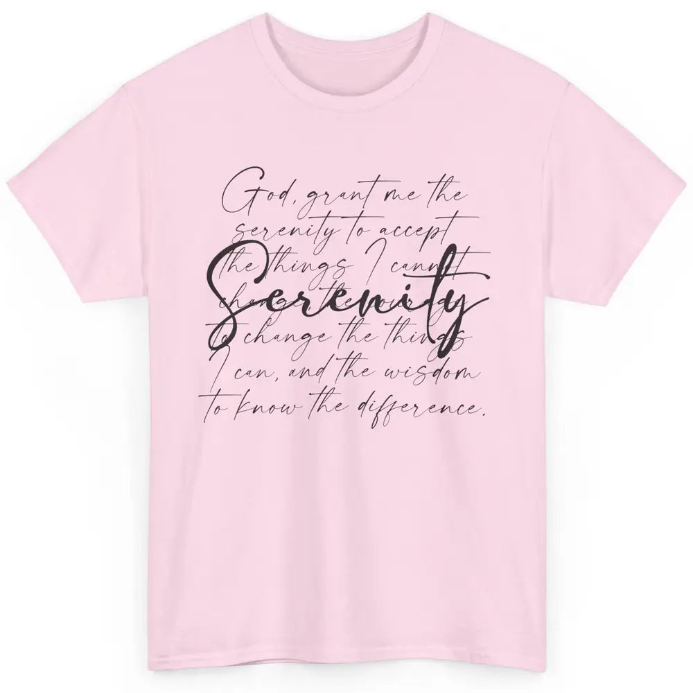 Christian Prayer God Grant Me The Serenity Bible Religious Classic Unisex T-Shirt