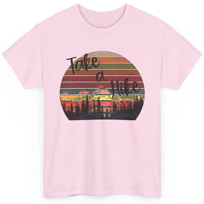 Vintage Take A Hike Sunset Hiker Hiking Camping Lover Gift Classic Unisex T-Shirt