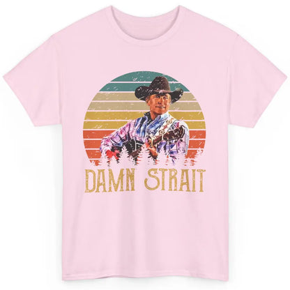 Vintage Cowboy Guitar Country Music Damn Strait Western Classic Unisex T-Shirt