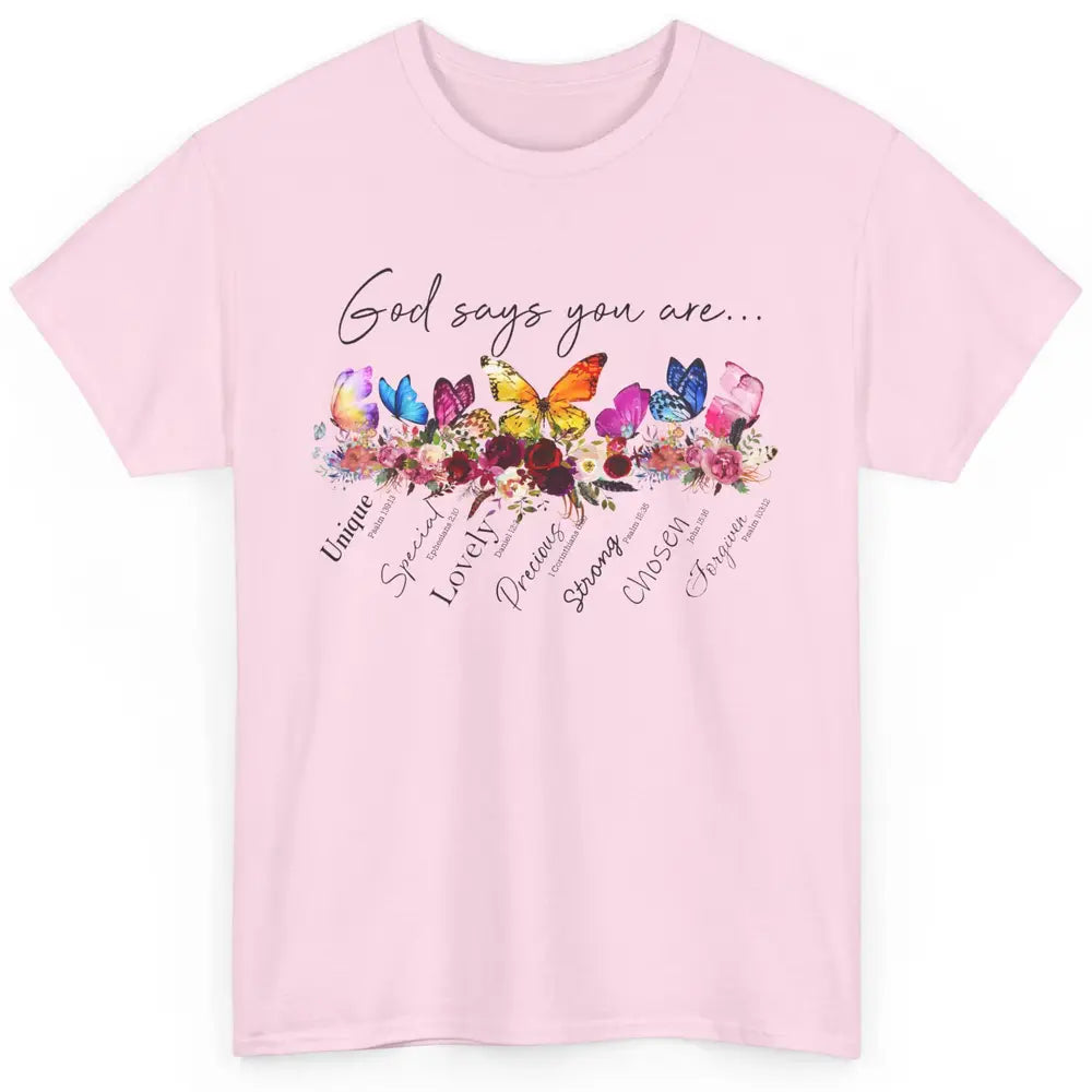 Butterflies Christian God Says You Are Bible Verse Religious Classic Unisex T-Shirt