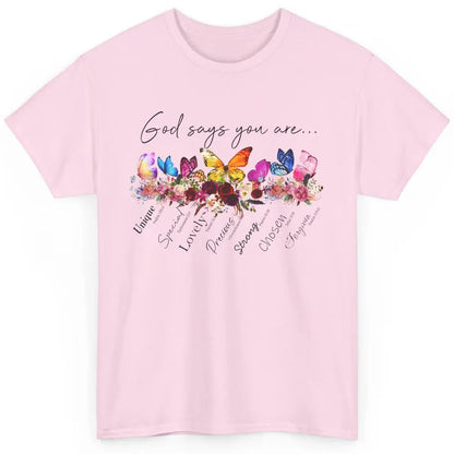 Butterflies Christian God Says You Are Bible Verse Religious Classic Unisex T-Shirt